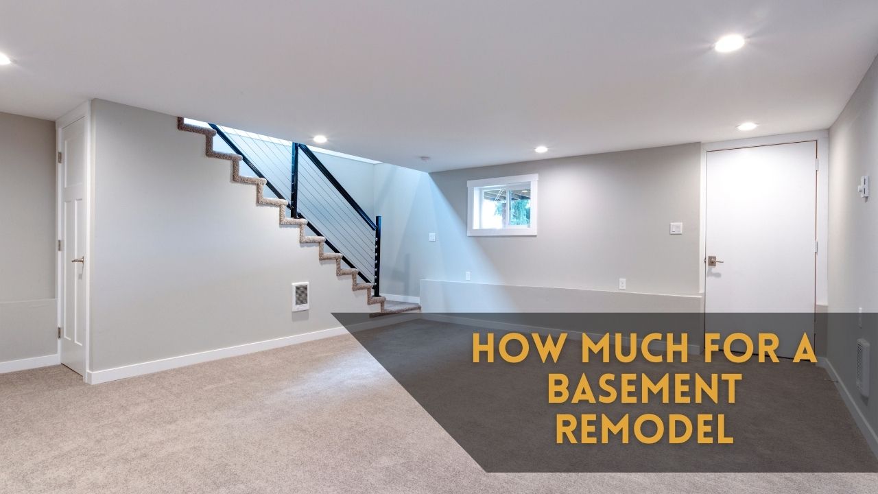 How Much for a Basement Remodel