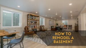 How to Remodel A Basement
